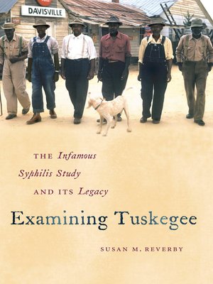 cover image of Examining Tuskegee